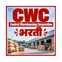 CWC Bharti 2026: केंद्रीय वखार महामंडळात 327 जागांसाठी भरती